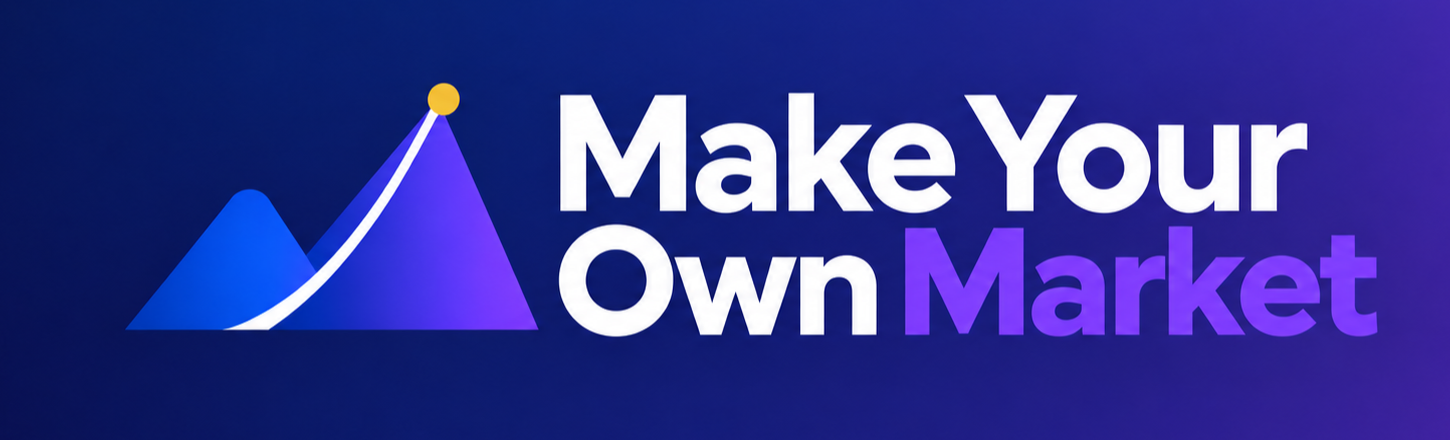 Make Your Own Market